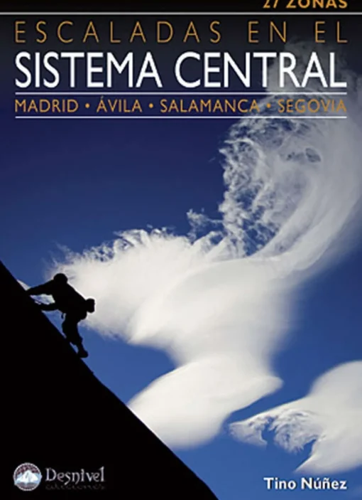 Desnivel Escaladas En El Sistema Central climbing guide* Crag|Crag And Sport Climbing Guidebooks