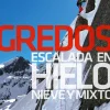 Desnivel Gredos Escalada En Hielo, Nieve Y Mixto ice climbing guidebook* Ice & Mountain Guidebooks|Ice And Mountaineering Guidebooks
