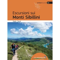 Idea Montagna Escursioni sui Monti Sibillini trekking guide* Hiking Guidebooks|Trekking Guidebooks