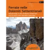 Idea Montagna Ferrate Nelle Dolomiti Settentrionali via ferrata guide* Via Ferrata Guidebooks|Via Ferrata Guidebooks