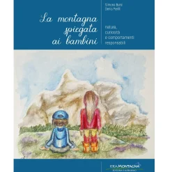 Idea Montagna La montagna spiegata ai bambini mountain book* Novels And Other Books