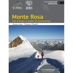 Idea Montagna Monte Rosa Val d'Ayas e Valle di Gressoney mountaineering guidebook* Ice & Mountain Guidebooks|Ice And Mountaineering Guidebooks