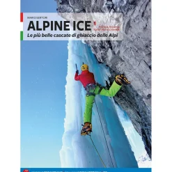 Versante Sud Alpine Ice 1 ice climbing guidebook* Ice & Mountain Guidebooks|Ice And Mountaineering Guidebooks