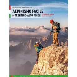 Versante Sud Alpinismo Facile in Trentino Alto Adige Vol.2 mountaineering guide* Ice & Mountain Guidebooks|Ice And Mountaineering Guidebooks