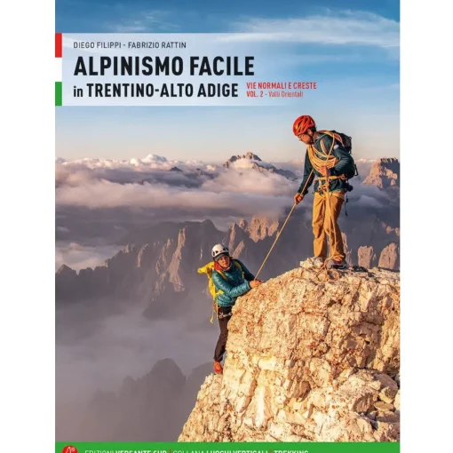 Versante Sud Alpinismo Facile in Trentino Alto Adige Vol.2 mountaineering guide* Ice & Mountain Guidebooks|Ice And Mountaineering Guidebooks