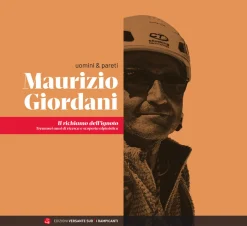 Versante Sud Il richiamo dell'ignoto mountaineering guide* Novels And Other Books