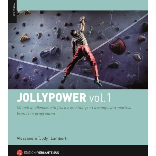 Versante Sud JollyPower Vol.1 climbing training guidebook* Training Guidebooks