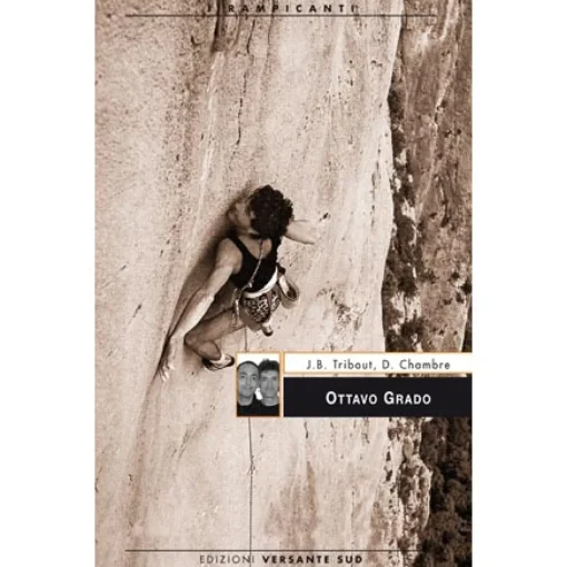 Versante Sud Ottavo Grado climbing book* Novels And Other Books