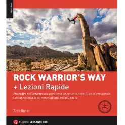 Versante Sud Rock Warrior's Way + Lezioni Rapide climbing training guide* Novels And Other Books