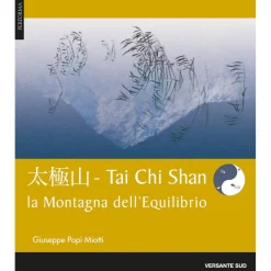 Versante Sud Tai Chi Shan la Montagna dell'Equilibrio climbing book* Training Guidebooks