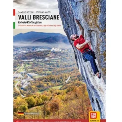 Versante Sud Valli Bresciane climb guidebook* Crag|Crag And Sport Climbing Guidebooks
